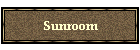 Sunroom