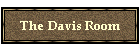 The Davis Room