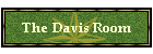 The Davis Room